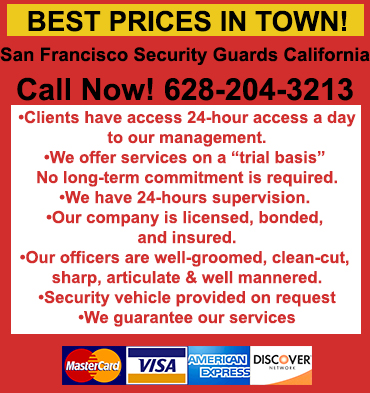 Security Guards in Danville / Security Guards Danville California / San Francisco Security Guards California