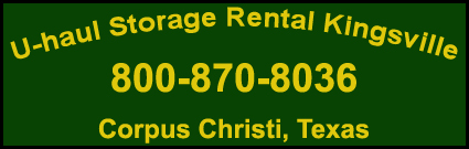 U-haul Storage Rental Kingsville, Texas